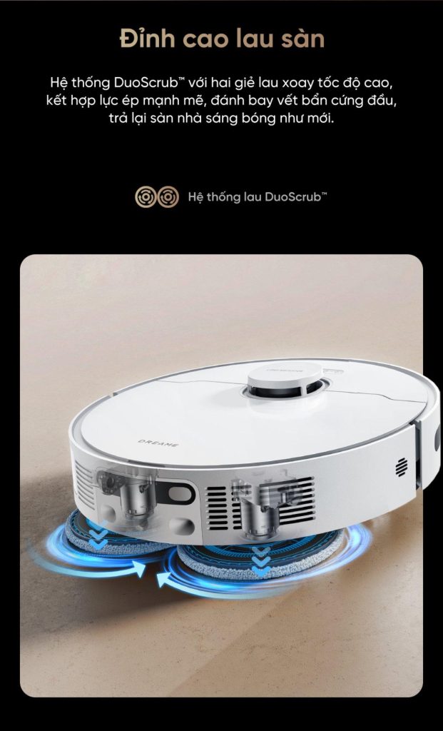Dreame D20 Ultra - Hệ thống DuoScrub