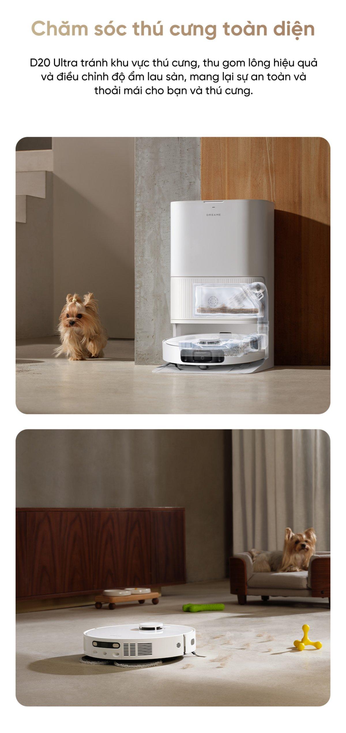 Dreame D20 Ultra - chăm sóc thú cưng
