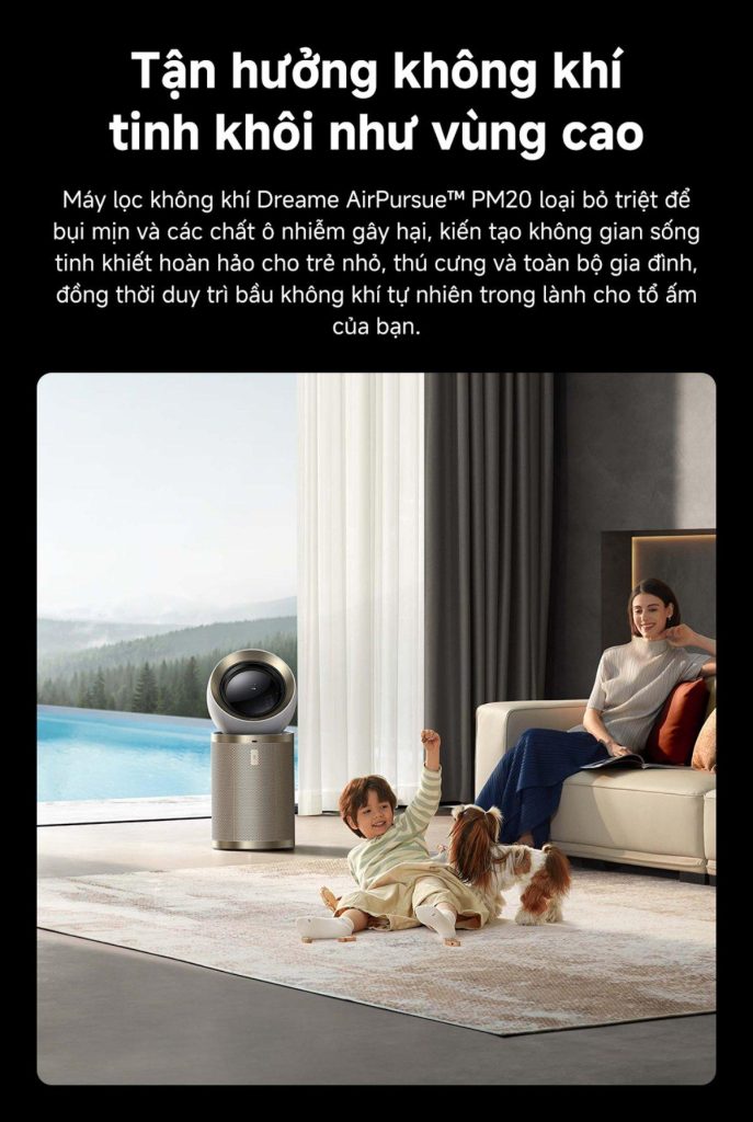Máy lọc không khí Dreame PM20 - loại bỏ bụi mịn