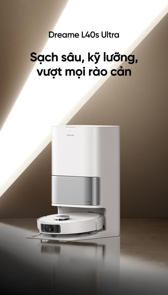 Robot hút bụi lau nhà Dreame L40S Ultra 2025 - Chính Hãng - BH 24 Tháng